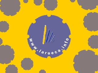w w w . l a r u e c a . i n f o 