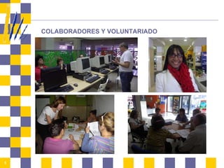 COLABORADORES Y VOLUNTARIADO 