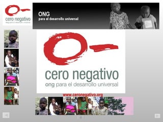 www.ceronegativo.org Solidaridad Equipo Organización Cooperación Voluntad 