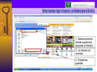 Seleccionamos lugar a Exportar y un Nombre para el Archivo 