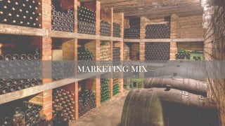 MARKETING MIX
 