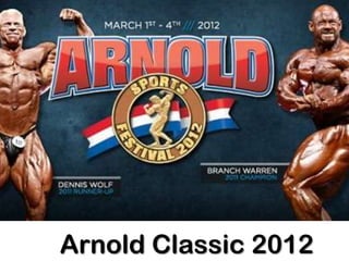 Arnold Classic 2012
 