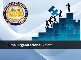 Clima Organizacional CIDEC
 