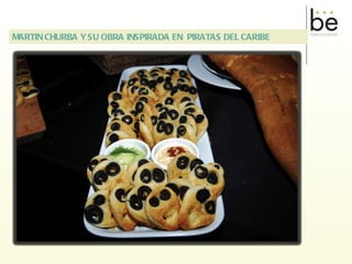   MARTIN CHURBA Y SU OBRA INSPIRADA EN  PIRATAS DEL CARIBE 