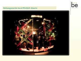   Reinauguración local PEUQUE Abasto 