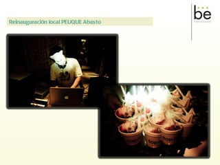   Reinauguración local PEUQUE Abasto 