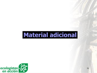 26
Material adicional
 