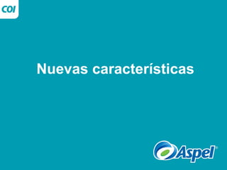 Nuevas características
 