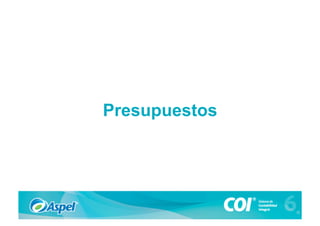 Presupuestos
 