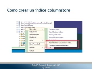 Como crear un índice columnstore
 