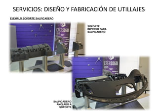 - Valor añadido:
• A partir del modelo 3D generado podremos:
o Simular esfuerzos.
o optimizar el diseño original.
o Fabricar por mecanizado o fabricación aditiva.
• Obtención de un modelo CAD 3D con una desviación < 0,1-0,15 mm
con respecto al real.
• Posibilidad de fabricar una pieza sin los planos o CAD inicial.
• Reconstrucción del árbol de operaciones para geometrías simples.
• Obtención del CAD 3D de cualquier modificación hecha sobre pieza
real.
SERVICIOS: INGENIERÍA INVERSA
 