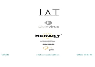 Contacto e-mail : comercial@jorda1850.com teléfono: 658 814 050
DISTRIBUIDOR OFICIAL
JORDÁ 1850 S.L.
 