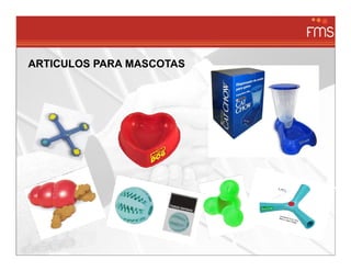 ARTICULOS PARA MASCOTAS
 