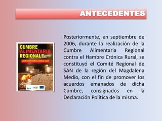 Presentacion del Comite Regional SAN