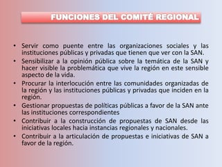 Presentacion del Comite Regional SAN