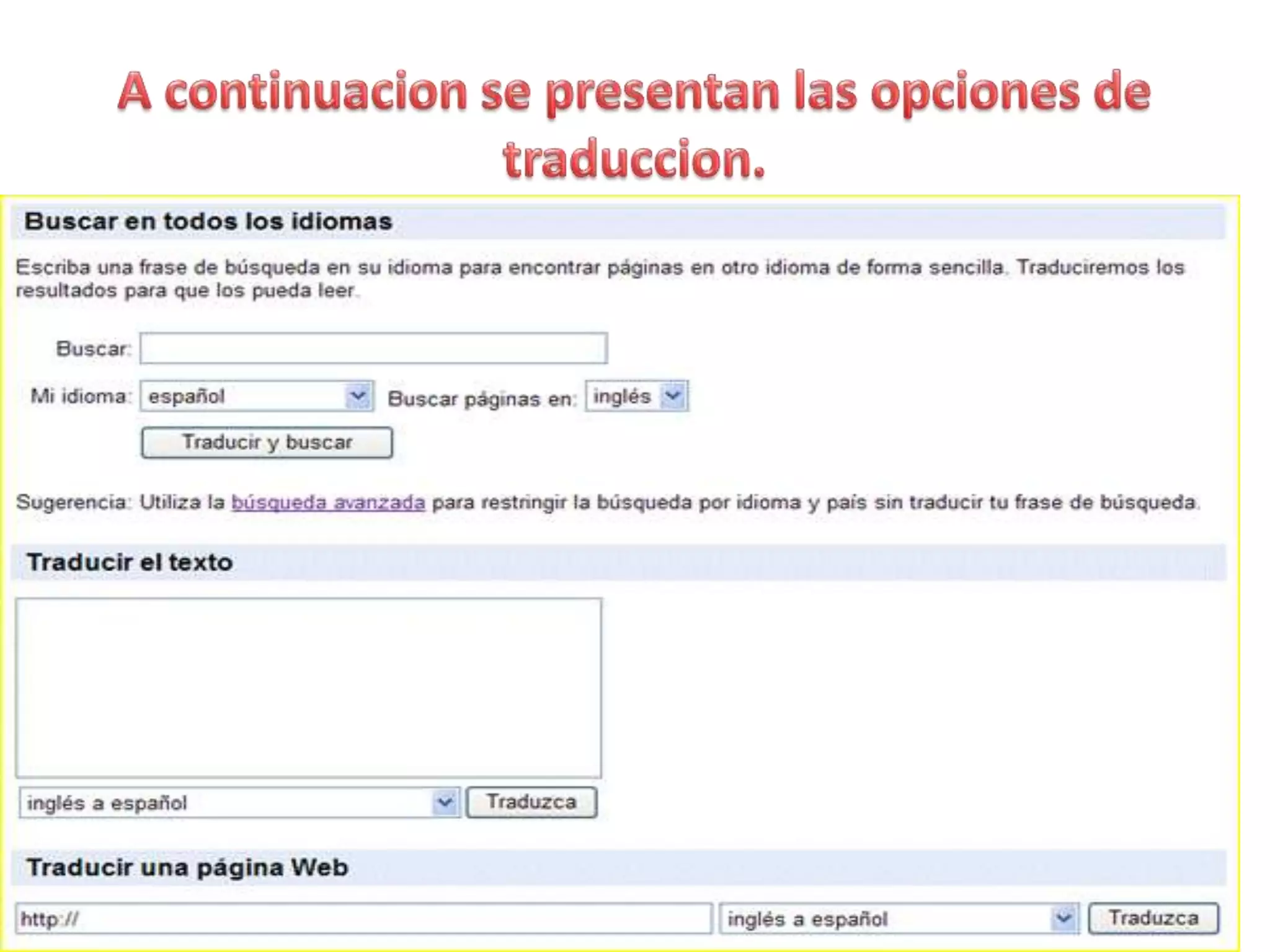 A continuacion se presentan las opciones de traduccion.: