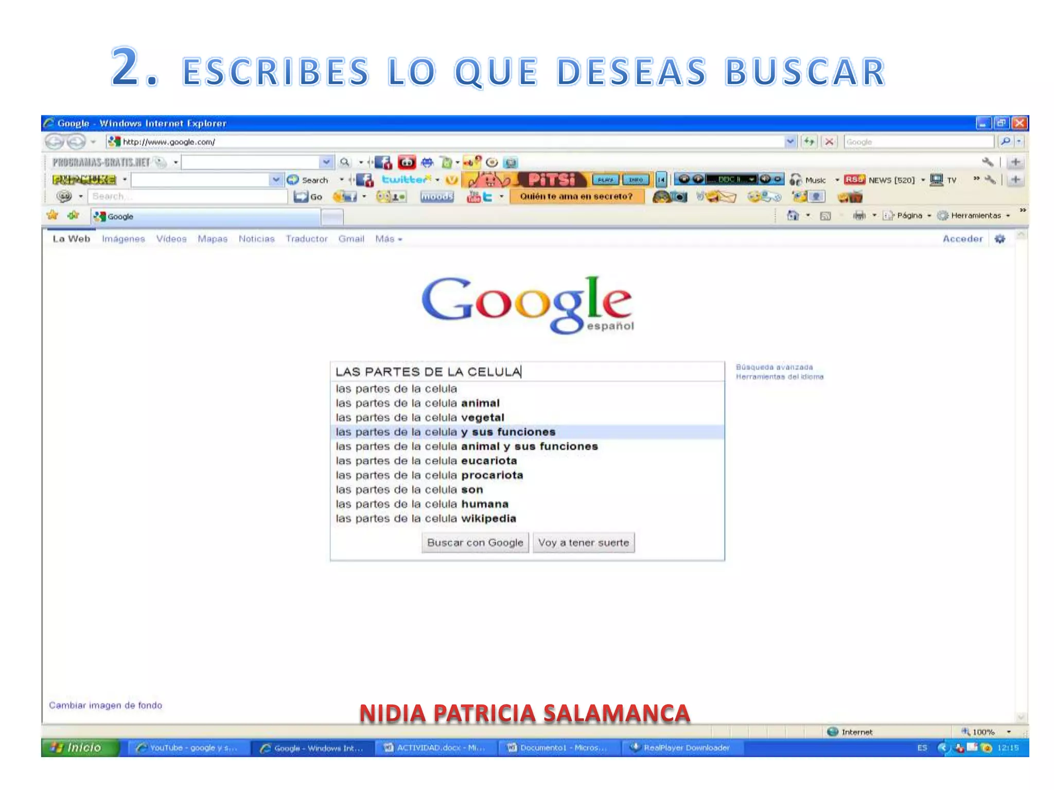 2. ESCRIBES LO QUE DESEAS BUSCARNIDIA PATRICIA SALAMANCA