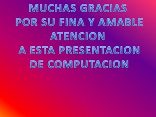 Presentacion completa de computacion
