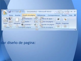 dar diseño de pagina:
 