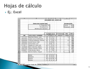 Ej.: Excel
54
 