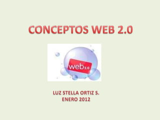 Presentacion conceptos web 2
