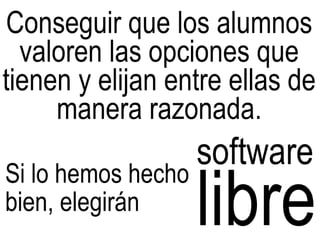 Educar con Software Libre