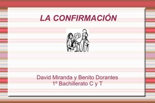 [object Object],David Miranda y Benito Dorantes 1º Bachillerato C y T 