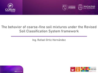 The behavior of coarse-fine soil mixtures under the Revised Soil ...