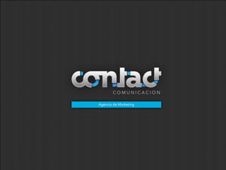 Contact Comunicacion Agencia de Marketing