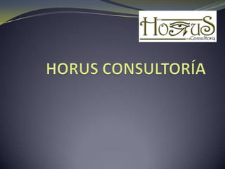 HORUS CONSULTORÍA  