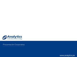 Presentación corporativa Analytics 2014