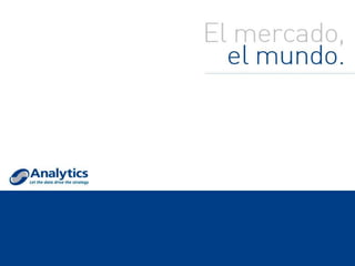 Presentación corporativa Analytics 2014