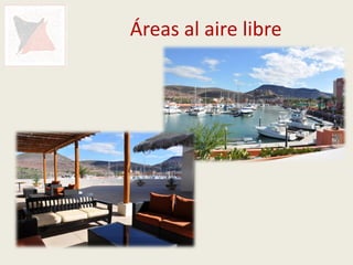Áreas al aire libre
 