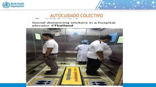 AUTOCUIDADO COLECTIVO
 
