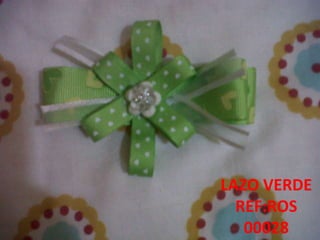 LAZO VERDEREF:ROS 00028