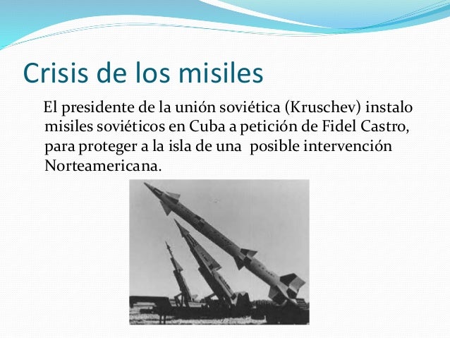 Presentacion crisis de los misiles
