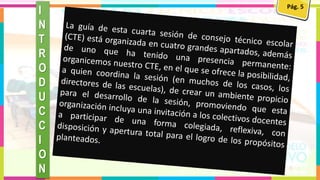 Pág. 5
I
N
T
R
O
D
U
C
C
I
O
N
 