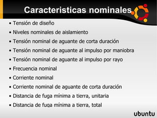 ¿Donde se utilizan las cuchillas desconectadoras? En algunos casos se requiere una cuchilla que, además de interrumpir la continuidad de un circuito, uno de sus extremos se conecte a tierra, dicha modalidad se conoce como “cuchilla de puesta a tierra”. 