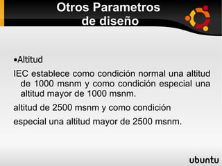 •  Por el tipo de montaje 