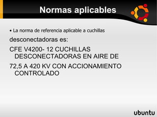 •  Doble apertura lateral  •Tipo V  •Tipo pantógrafo 