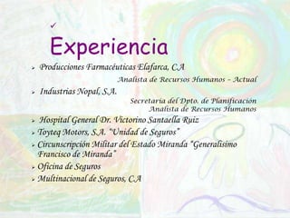 Experiencia