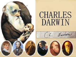 CHARLES DARWIN 