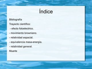 Índice Bibliografía