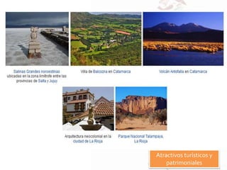 Atractivos turísticos y
patrimoniales
 