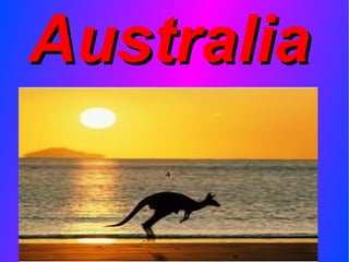 AustraliaAustralia
4
 