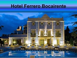 Hotel Ferrero Bocairente
 