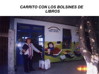 CARRITO CON LOS BOLSINES DE   LIBROS 