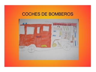 COCHES DE BOMBEROS 
