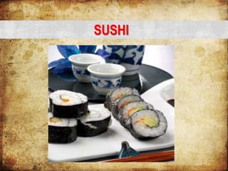 SUSHI
 
