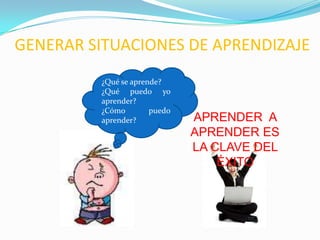 Promover la interacción con el material de trabajo y establecer un tiempo y un ritmo adecuado